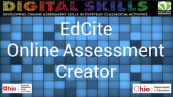 EdCite Online Assessment Creator